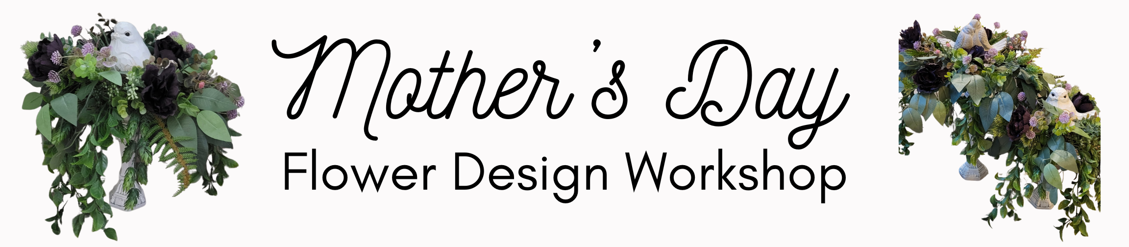 Signage Mothers Day Flower Event Mar2026 1